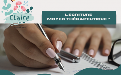 L’écriture comme moyen thérapeutique