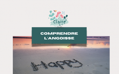 Comprendre l’angoisse