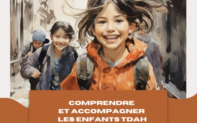 Mieux comprendre et accompagner les enfants atteints de TDAH