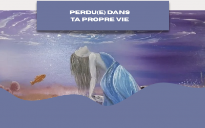 Perdu(e) dans ta propre vie : comment retrouver ton chemin quand tout s’effondre