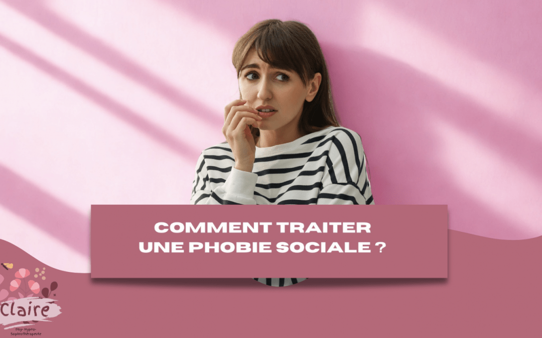 Comment traiter une phobie sociale ?