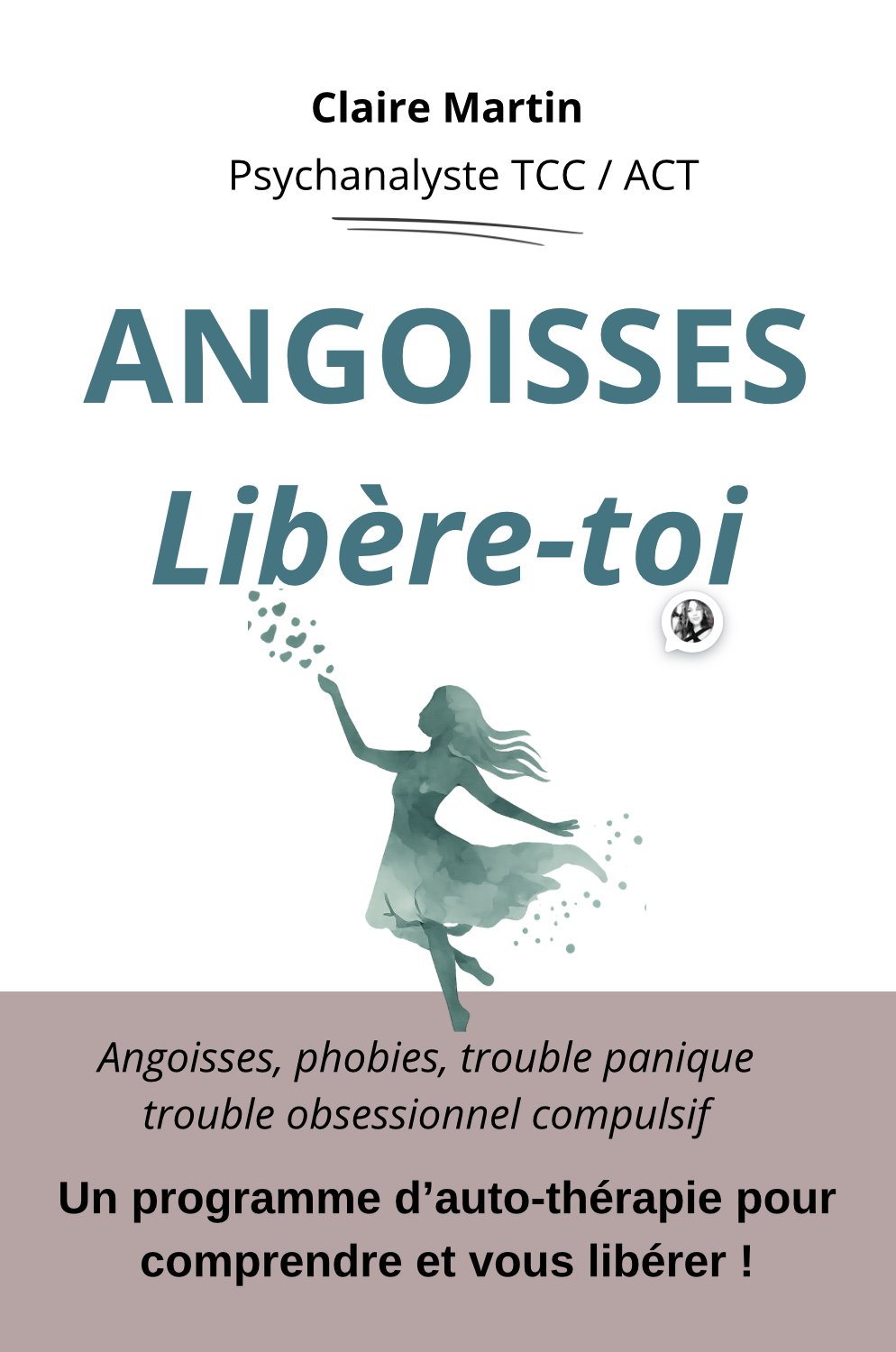 livre guérir de l'angoisse. Dr Philippe Presles