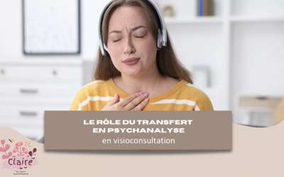 Le rôle du transfert en psychanalyse en visioconsultation