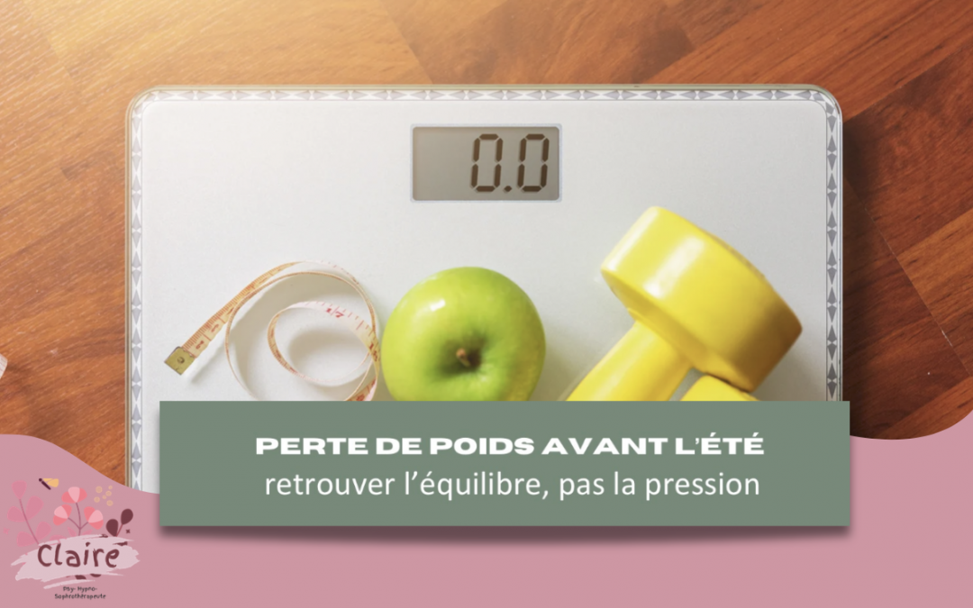 Perte de poids avant l’été : retrouver l’équilibre, pas la pression