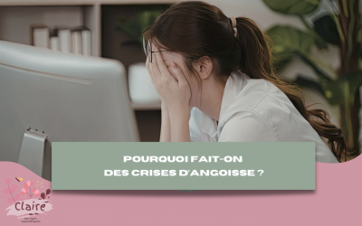 Pourquoi fait-on des crises d’angoisse ?